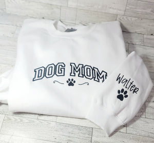 Dog Mom  Sweatshirt, Mom Sweatshirt,