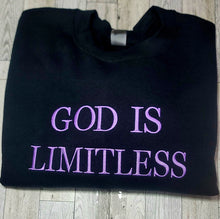 Load image into Gallery viewer, Embroidered God Is Limitless Crewneck, Adult Crewneck, God is Limitless Inspirational Quote Crewneck, Faith-based Crewneck