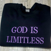 Load image into Gallery viewer, Embroidered God Is Limitless Crewneck, Adult Crewneck, God is Limitless Inspirational Quote Crewneck, Faith-based Crewneck