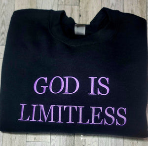 Embroidered God Is Limitless Crewneck, Adult Crewneck, God is Limitless Inspirational Quote Crewneck, Faith-based Crewneck