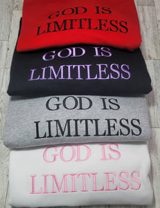 Embroidered God Is Limitless Crewneck, Adult Crewneck, God is Limitless Inspirational Quote Crewneck, Faith-based Crewneck